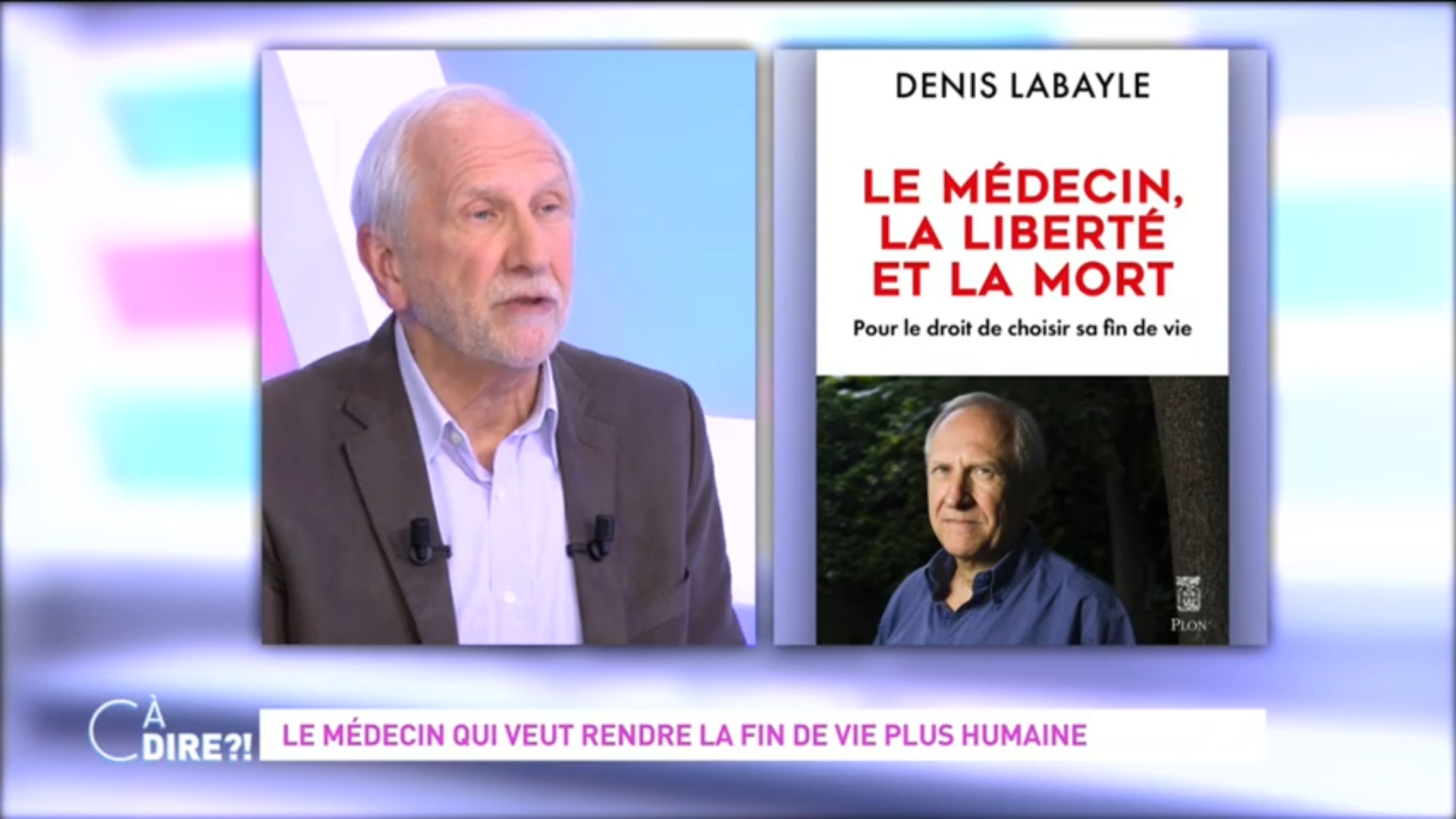 Le médecin, la liberté et la mort - Denis Labayle